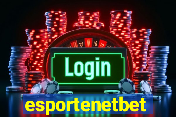 esportenetbet