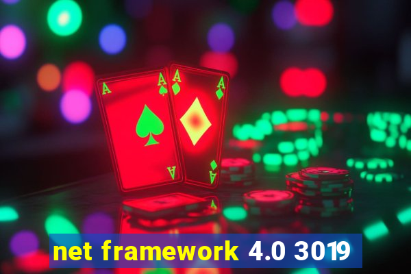 net framework 4.0 3019