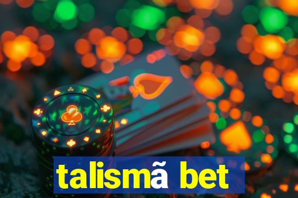 talismã bet