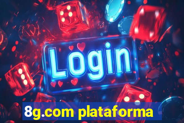 8g.com plataforma