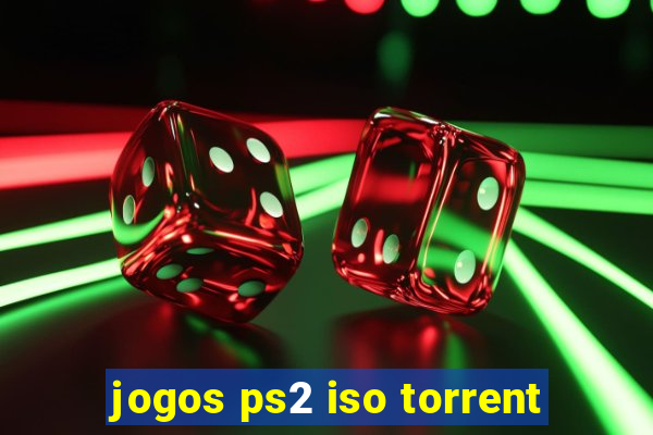 jogos ps2 iso torrent