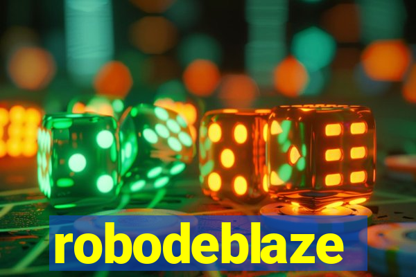 robodeblaze