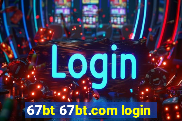 67bt 67bt.com login