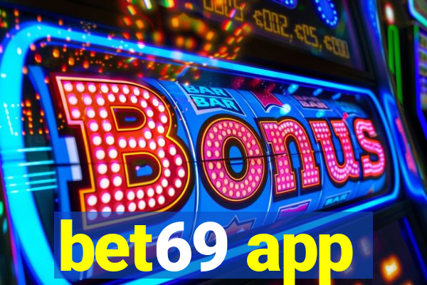 bet69 app