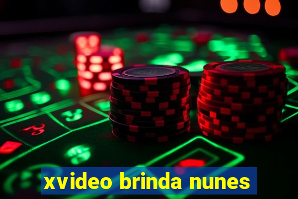 xvideo brinda nunes