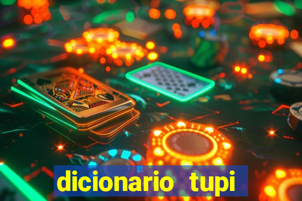 dicionario tupi guarani on line