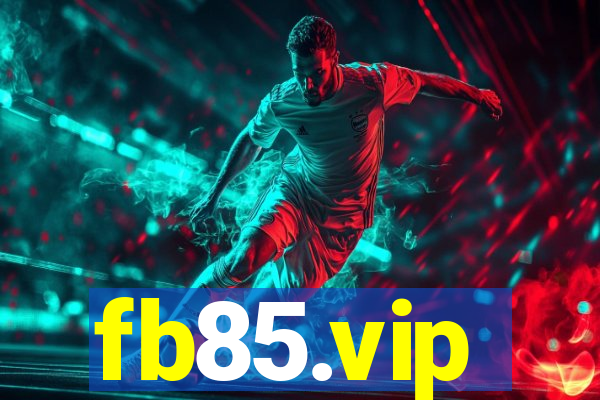 fb85.vip