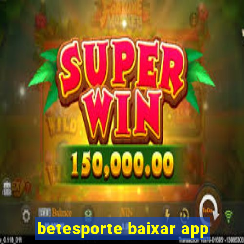 betesporte baixar app