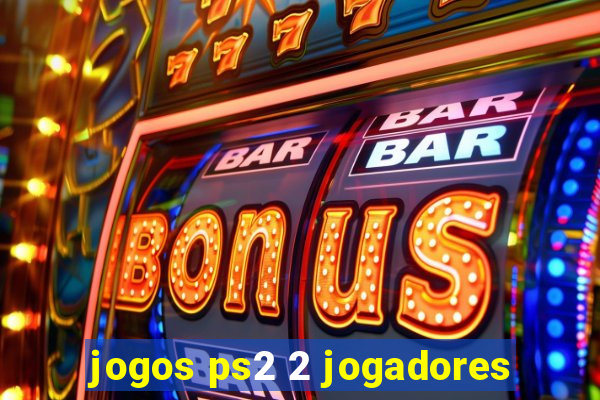 jogos ps2 2 jogadores