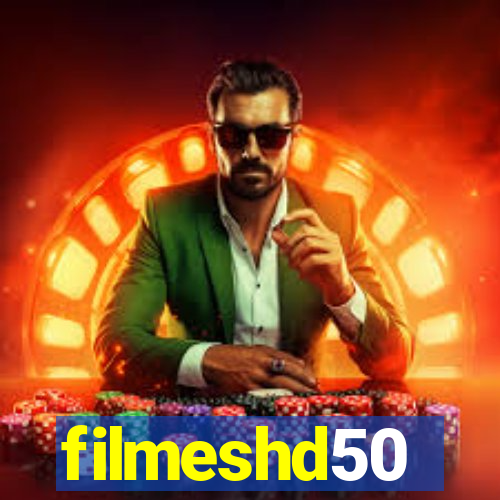 filmeshd50