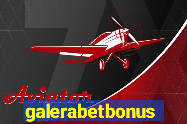 galerabetbonus