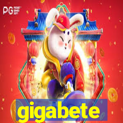 gigabete