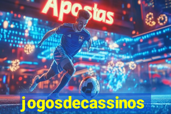 jogosdecassinos