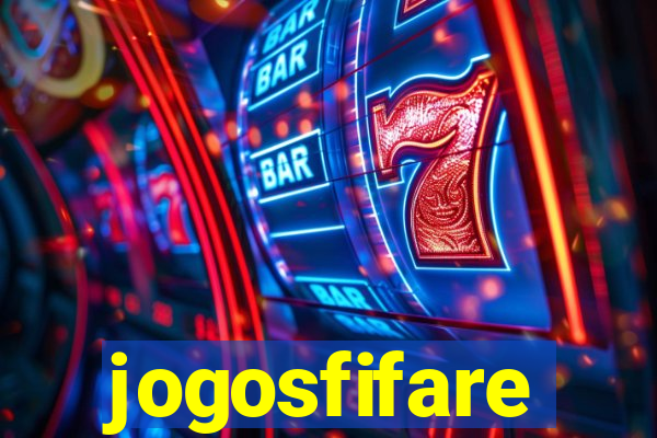 jogosfifare