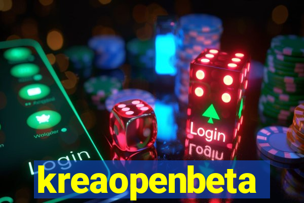 kreaopenbeta