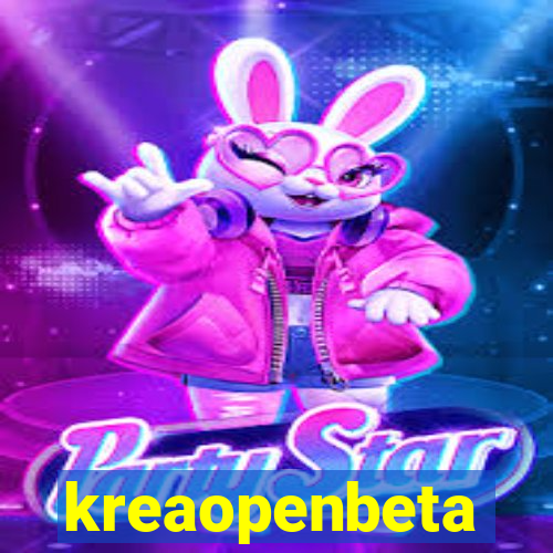 kreaopenbeta