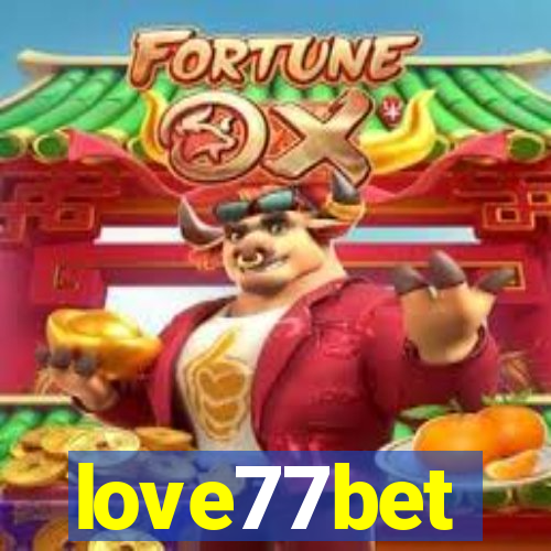 love77bet