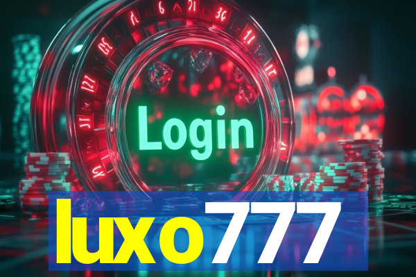 luxo777