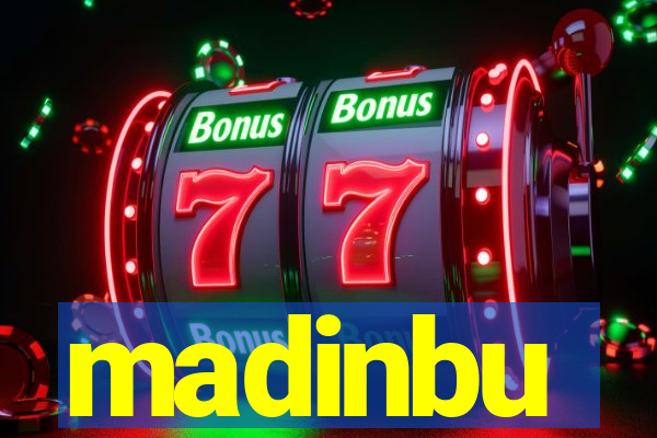 madinbu