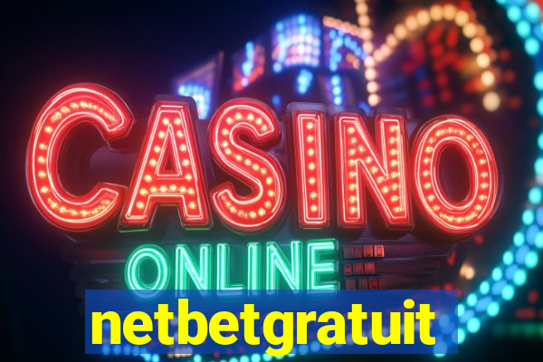 netbetgratuit