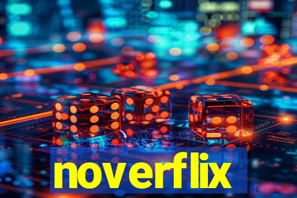 noverflix