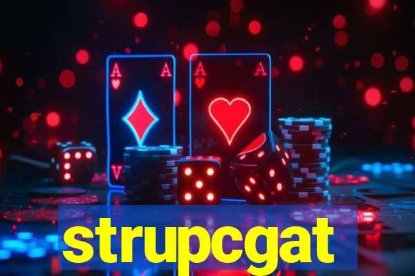 strupcgat