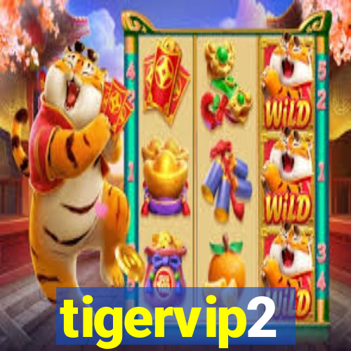 tigervip2