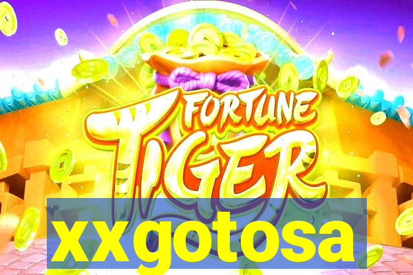 xxgotosa