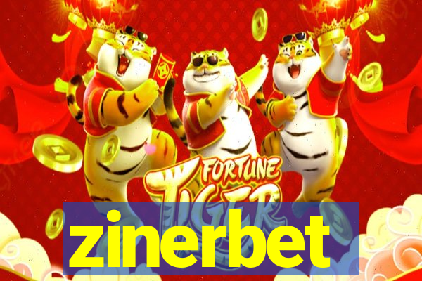 zinerbet