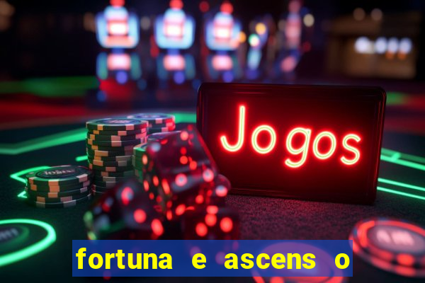 fortuna e ascens o livro pdf grátis