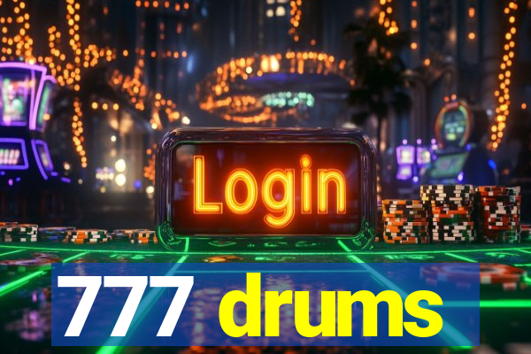 777 drums