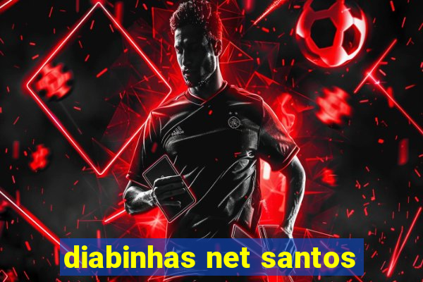 diabinhas net santos