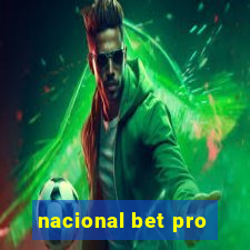 nacional bet pro