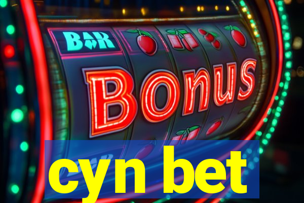 cyn bet