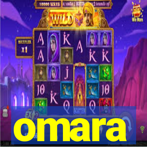 omara