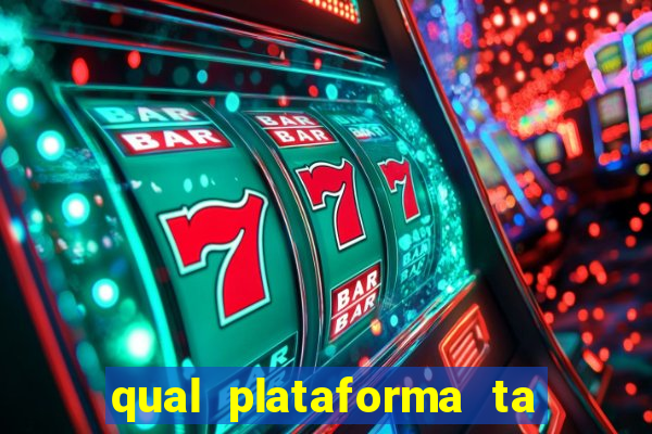 qual plataforma ta pagando mais