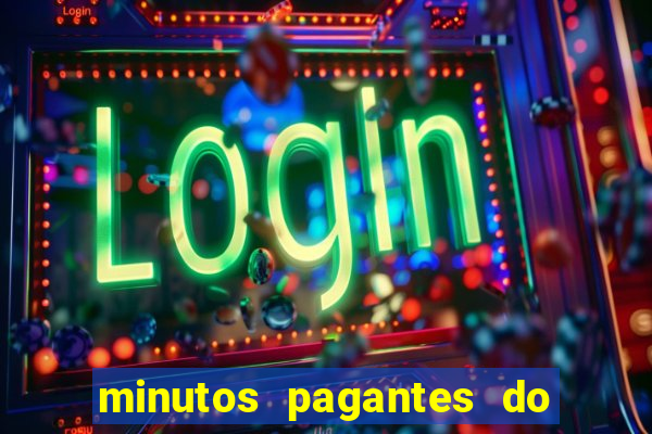 minutos pagantes do fortune ox