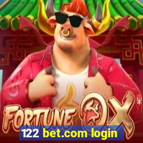 122 bet.com login