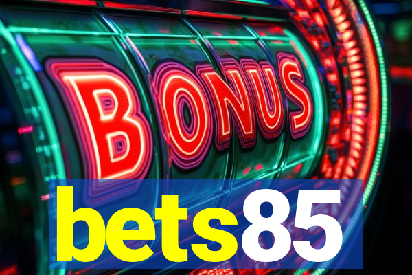 bets85