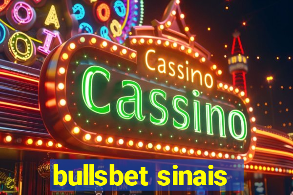 bullsbet sinais