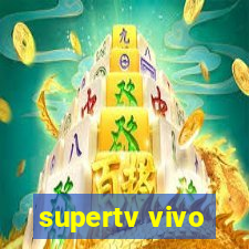 supertv vivo