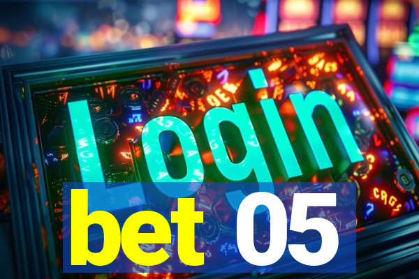 bet 05