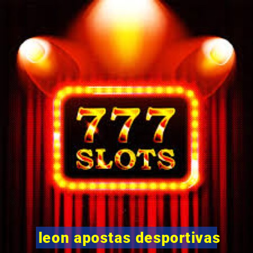 leon apostas desportivas