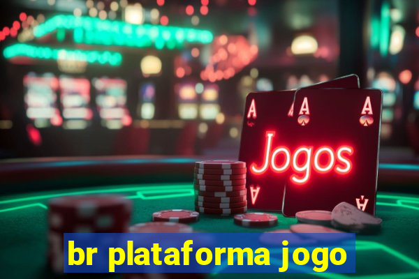 br plataforma jogo