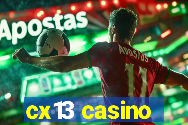 cx13 casino