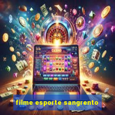 filme esporte sangrento