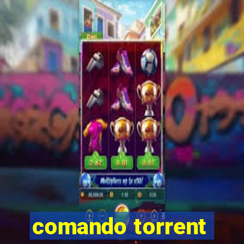 comando torrent