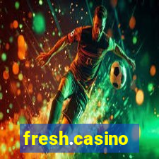 fresh.casino