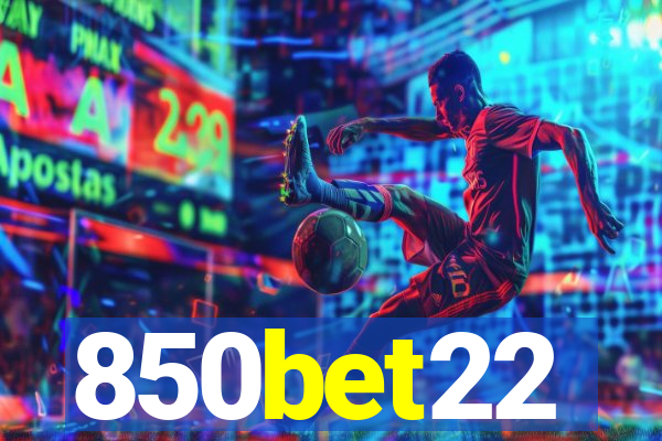 850bet22