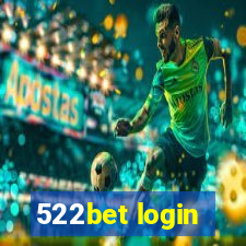 522bet login